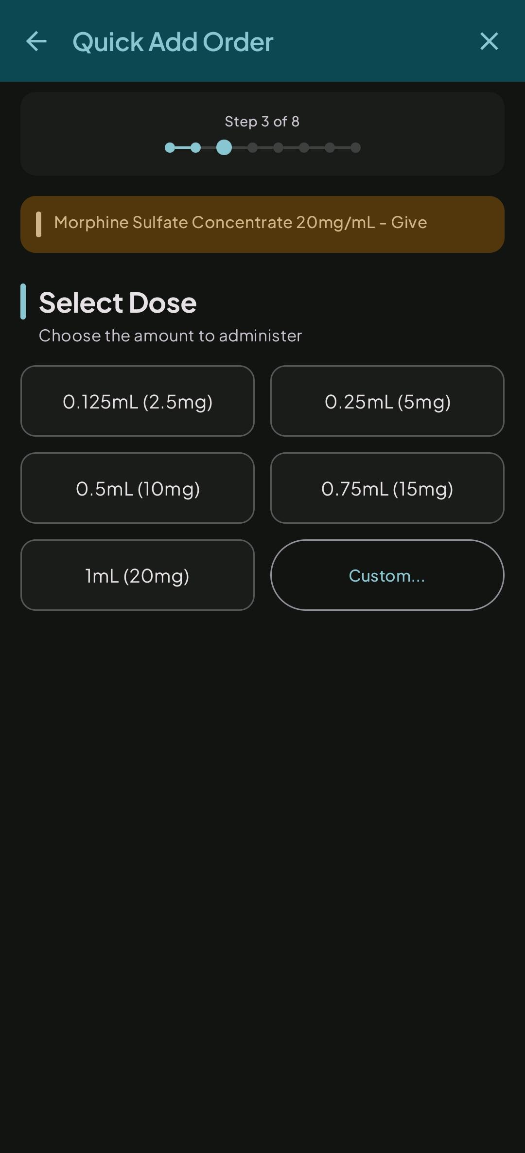 Quick Add wizard showing dose selection step